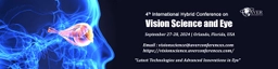 4th International Hybrid Conference on Vision Science & Eye 